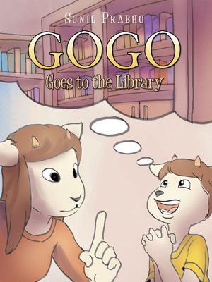 cover image of Gogo Goes to the Library
